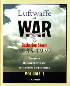 Luftwaffe at War: Gathering Storm, 1933-1939, Vol. 1
